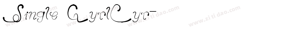 Single GyrlCyr字体转换